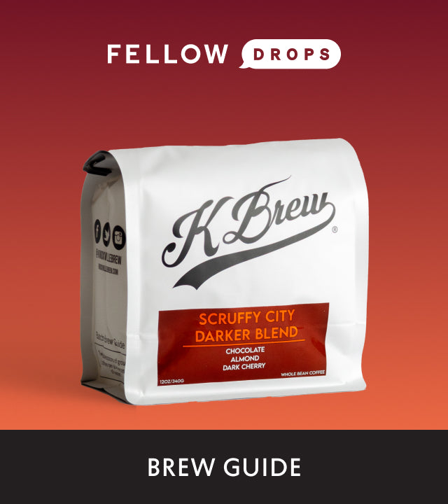 Fellow's Take on Scruffy City Darker Blend by K Brew | Brew Recipe
