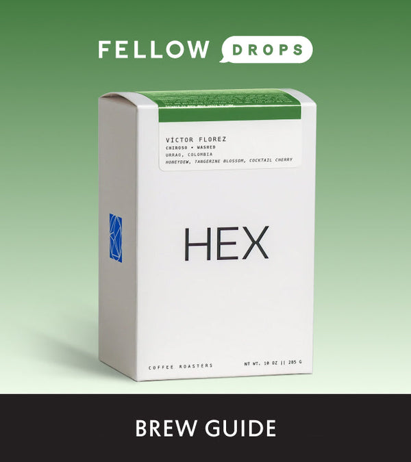 Fellow's Take on Victor Florez Chiroso by HEX | Brew Recipe